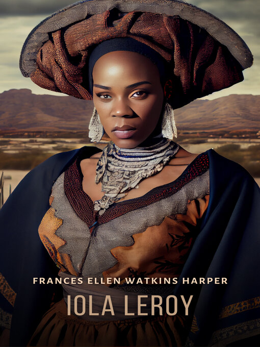 Title details for Iola Leroy by Frances Ellen Watkins Harper - Available